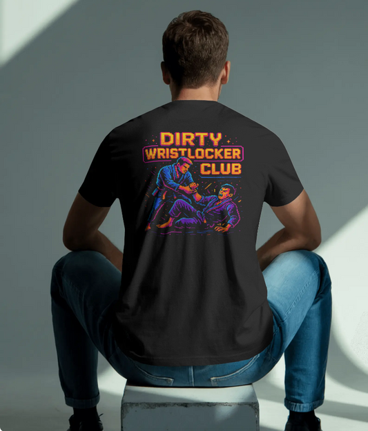 Dirty Wristlocker Club