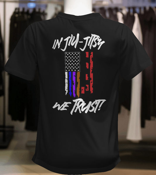 In Jiu-Jitsu We Trust T-Shirt